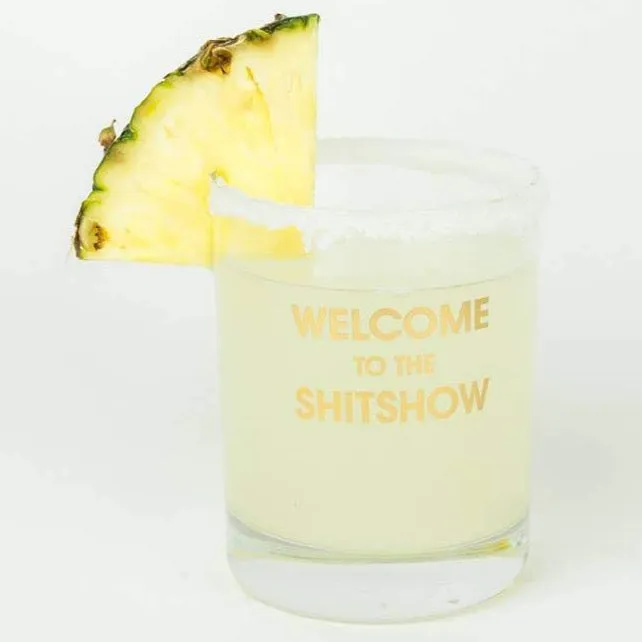 Cocktail Glass - Welcome To The Shitshow